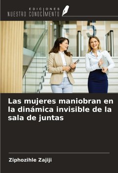 Cover Las mujeres maniobran en la dinámica invisible de la sala de juntas