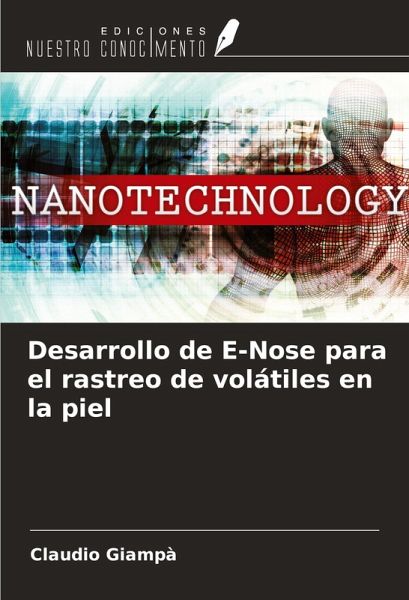 Desarrollo de E-Nose para el rastreo de volátiles en la piel