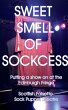 Sweet Smell Of Sockcess - Putting A... - Bild 1