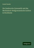 Die Zandersche Gymnastik und das Mechanisch-Heilgymnastische Institut in Stockholm