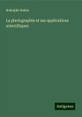 La photographie et ses applications scientifiques