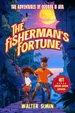 The Fisherman's Fortune The Fisherman's Fortune