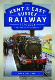 The Kent & East Sussex Railway, 1974-2004