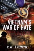 Vietnam's War of Hate Vietnam's War of Hate