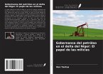 Gobernanza del petróleo en el delta del Níger: El papel de las milicias