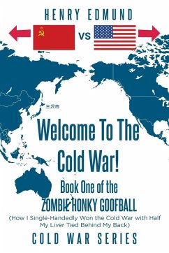 Cover Welcome To The Cold War!