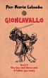 Gioncavallo - One Two and Three and It... - Bild 1