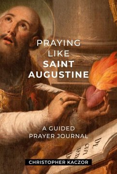 Cover Praying Like Saint Augustine
