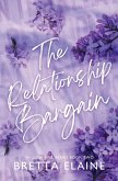 The Relationship Bargain The Relationship Bargain