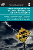 The Routledge Handbook on Crisis, Polycrisis, and Public Administration The Routledge Handbook on Crisis, Polycrisis, and Public Administration
