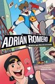 Adrián Romero - El héroe que Murcia necesita Adrián Romero - El héroe que Murcia necesita