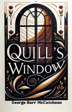 Quill's Window - Mccutcheon, George Barr