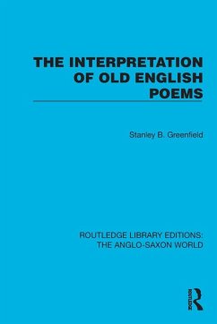The Interpretation of Old English Poems - Greenfield, Stanley B. The Interpretation of Old English Poems - Greenfield, Stanley B.