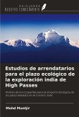 Estudios de arrendatarios para el plazo ecológico de la exploración india de High Passes