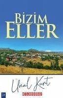 Bizim Eller - Kurtcu, Ünal