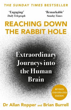 Reaching Down the Rabbit Hole - Ropper, Allan; Burrell, Brian