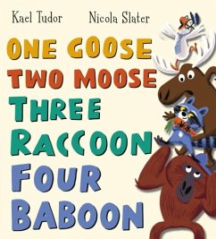 Cover One Goose, Two Moose, Three Raccoon, Four Baboon