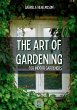 The Art of Gardening - Bild 1