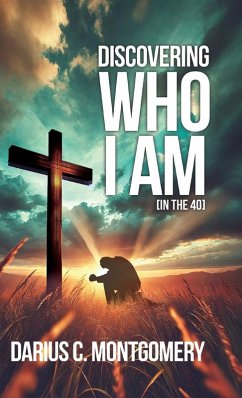 Discovering Who I Am Discovering Who I Am