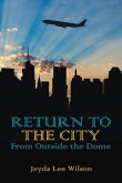 Return To The City Return To The City