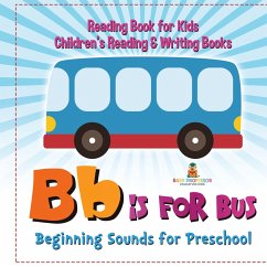 Cover B is for Bus - Beginning Sounds for Preschool - Reading Book for Kids   Children's Reading & Writing Books