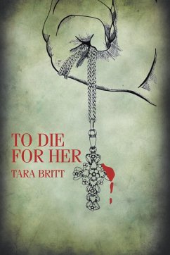 To Die For Her - Britt, Tara