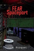 FEAR Spaceport FEAR Spaceport