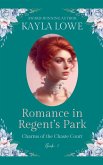 Romance in Regent's Park Romance in Regent's Park