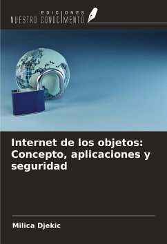 Internet de los objetos: Concepto, aplicaciones y seguridad Cover Internet de los objetos: Concepto, aplicaciones y seguridad