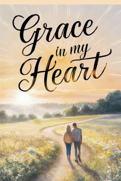 Grace in My Heart - Angela Marie Stewart