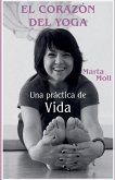 El corazón del yoga El corazón del yoga