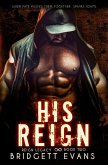 His Reign His Reign