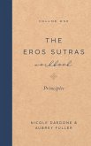 The Eros Sutras Workbook, Volume 1