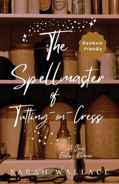 The Spellmaster of Tutting-on-Cress - Wallace, Sarah