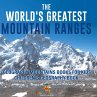 The World's Greatest Mountain Ranges -... - Bild 1