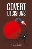 Covert Decisions