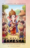 The World of Ganesha