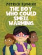 The Boy Who Could Smell Warming - Bild 1
