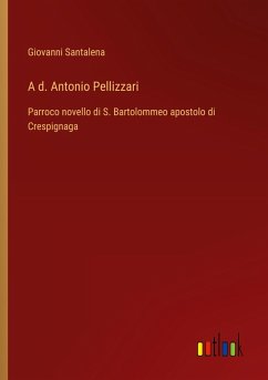 A d. Antonio Pellizzari