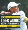 How Tiger Woods Became A Millionaire -... - Bild 1