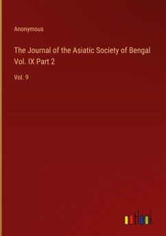 The Journal of the Asiatic Society of Bengal Vol. IX Part 2 - Anonymous