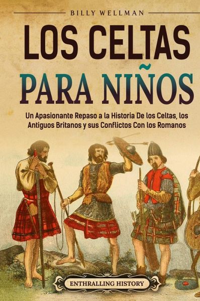 Los celtas para niños Los celtas para niños