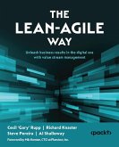 The Lean-Agile Way The Lean-Agile Way