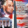The US President Who Served Longer Than... - Bild 1