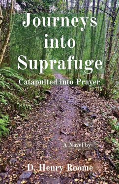 Journeys into Suprafuge - Roome, Donald H