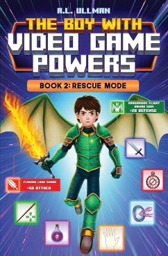 The Boy with Video Game Powers - Ullman, R. L.