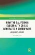 How the California Electricity Crisis... - Bild 1