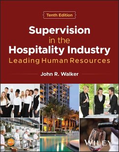 Supervision in the Hospitality Industry - Walker, John R. (United States International University)