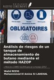 Análisis de riesgos de un tanque de almacenamiento de butano mediante el método HAZOP