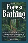 The Art of Forest Bathing